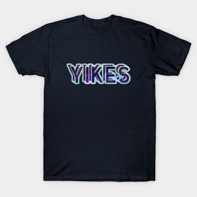 Yikes Typography T-Shirt by tonylonder